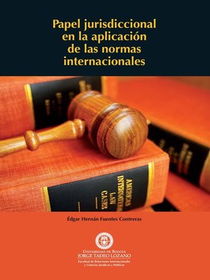 cover image of Papel jurisdiccional en la aplicación de las normas internacionales